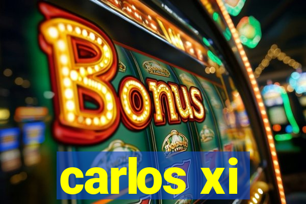 carlos xi