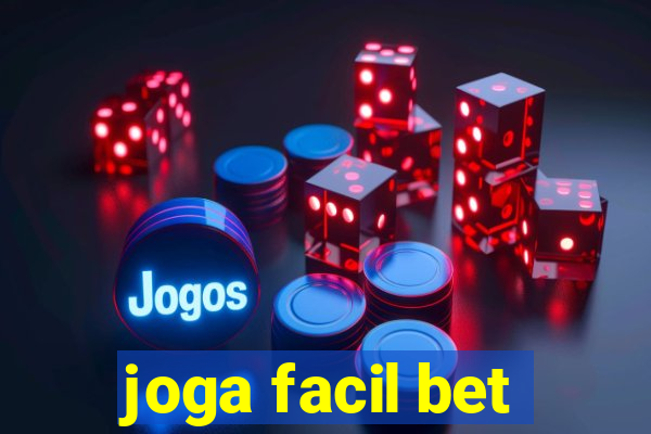 joga facil bet