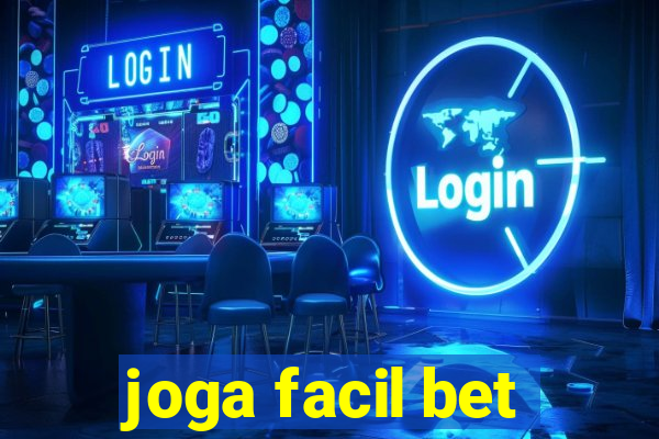 joga facil bet