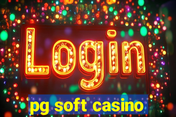 pg soft casino