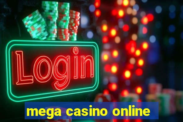 mega casino online