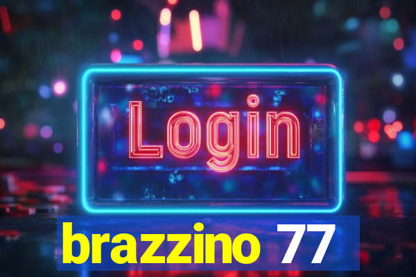 brazzino 77