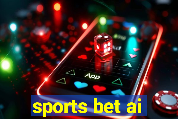 sports bet ai