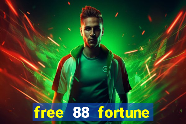 free 88 fortune slot machine