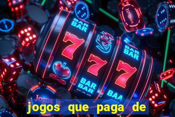 jogos que paga de verdade pelo pix