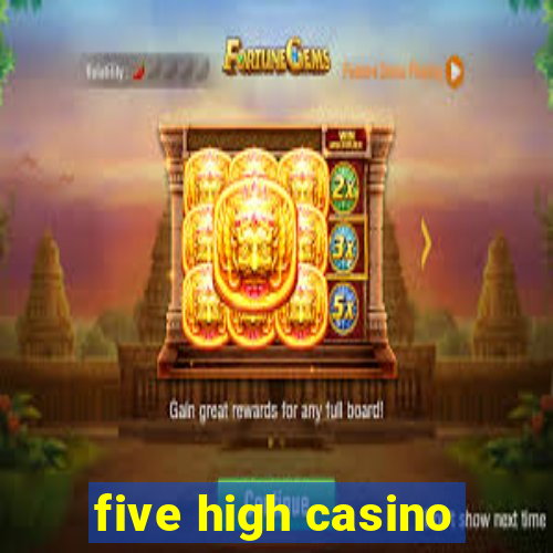 five high casino