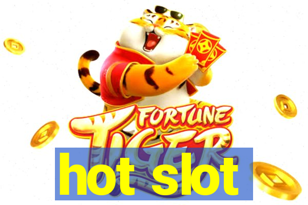 hot slot