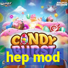 hep mod