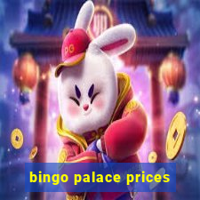 bingo palace prices