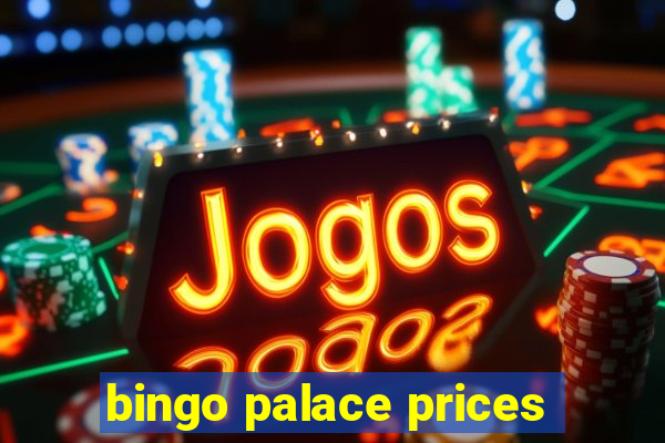 bingo palace prices