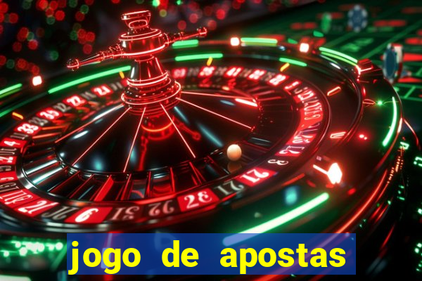 jogo de apostas que ganha dinheiro