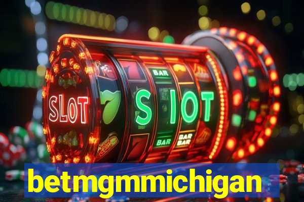 betmgmmichigan