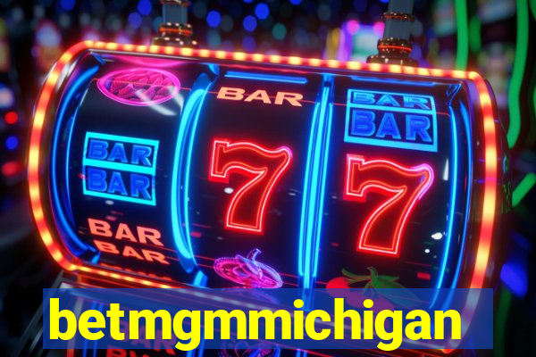 betmgmmichigan