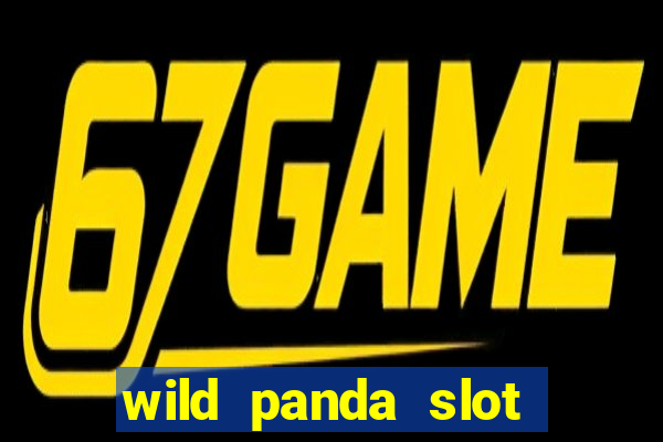 wild panda slot machine free game