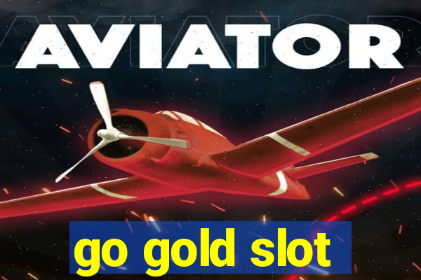 go gold slot