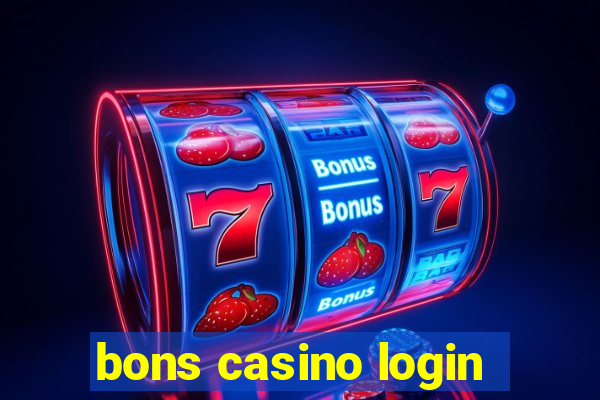 bons casino login