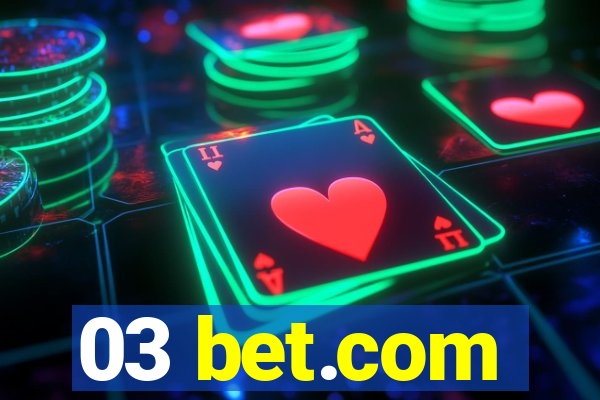 03 bet.com