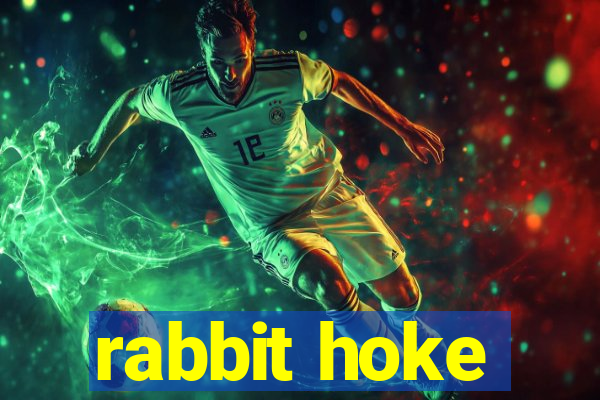 rabbit hoke