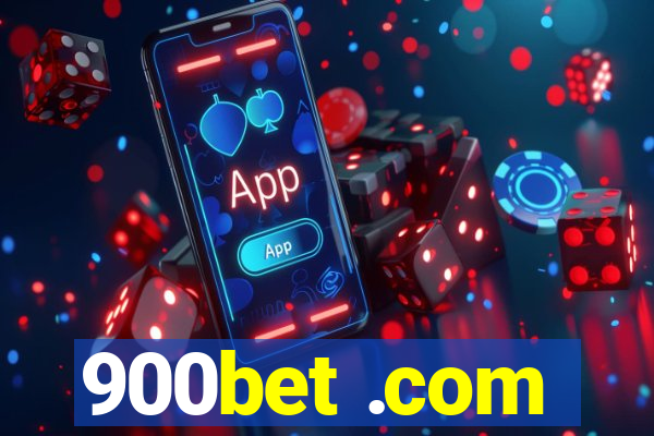 900bet .com