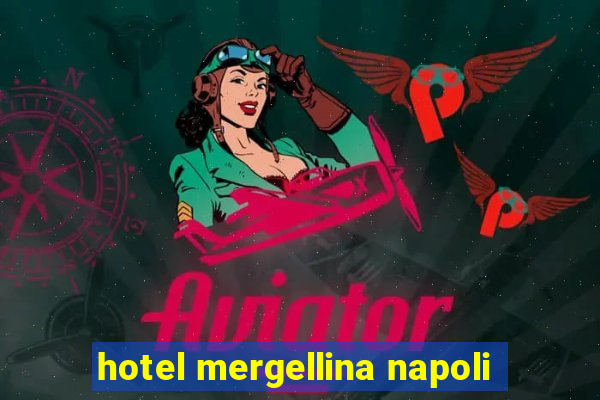 hotel mergellina napoli