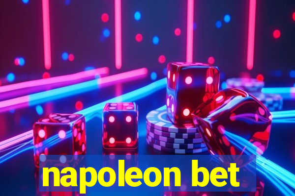 napoleon bet