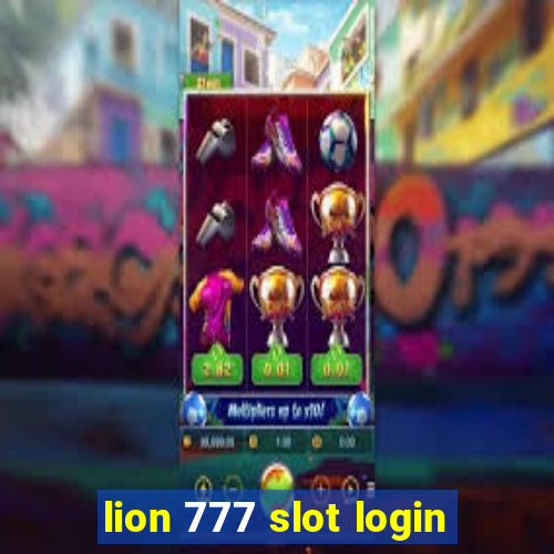 lion 777 slot login