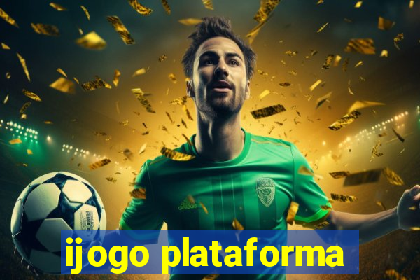 ijogo plataforma