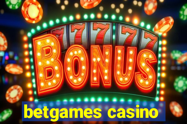 betgames casino