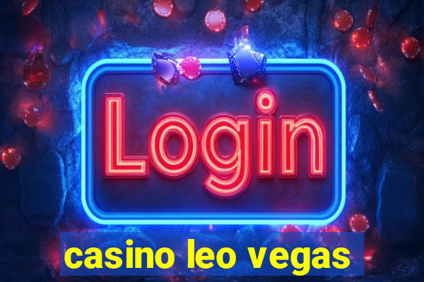 casino leo vegas