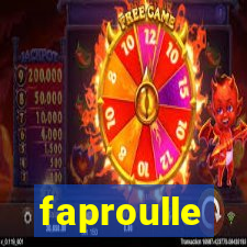 faproulle