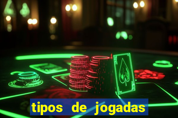 tipos de jogadas de poker