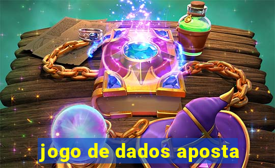 jogo de dados aposta