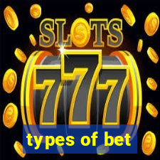 types of bet