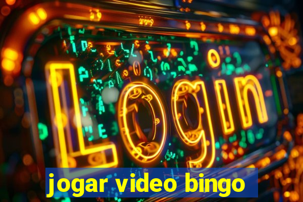 jogar video bingo