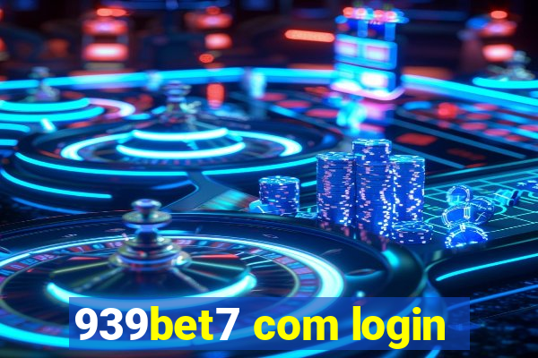 939bet7 com login