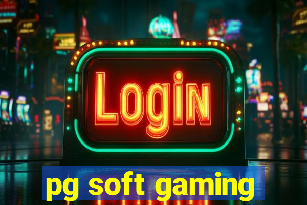 pg soft gaming