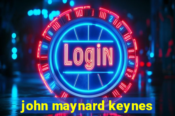 john maynard keynes