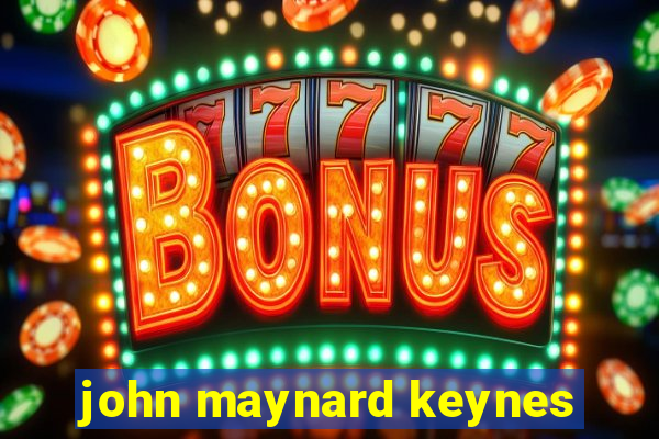 john maynard keynes