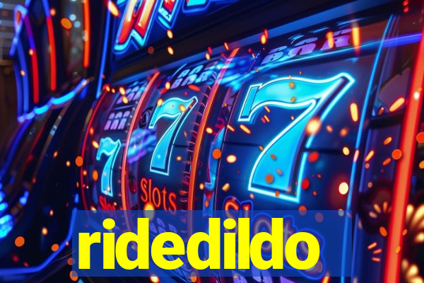 ridedildo