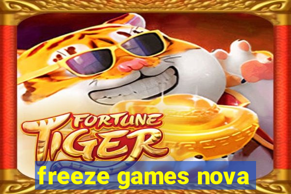 freeze games nova