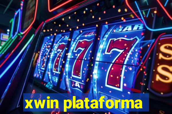 xwin plataforma