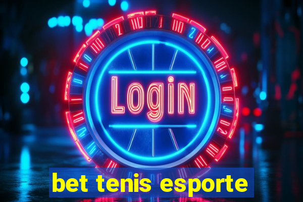 bet tenis esporte