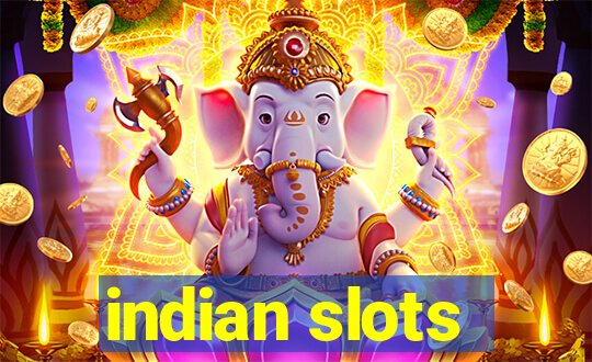 indian slots