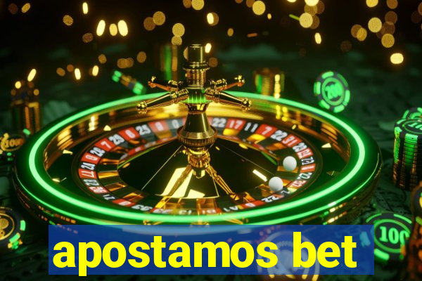 apostamos bet