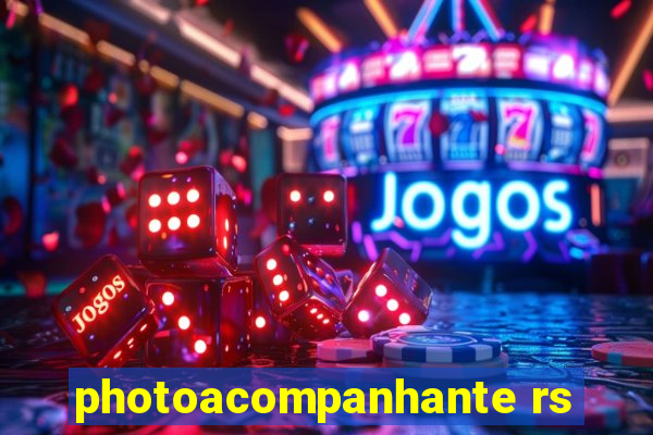 photoacompanhante rs