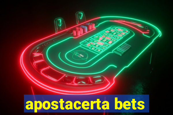 apostacerta bets