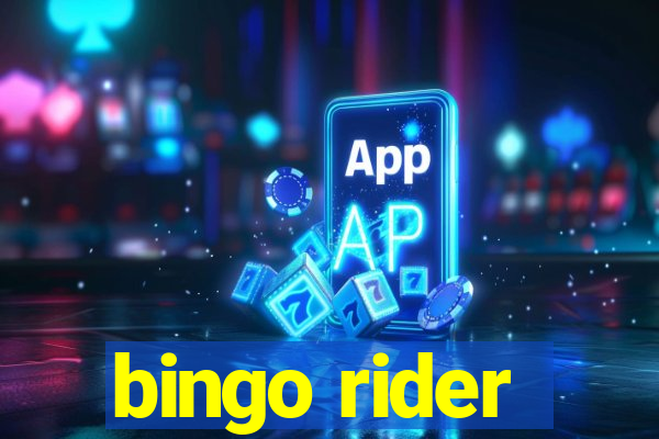 bingo rider