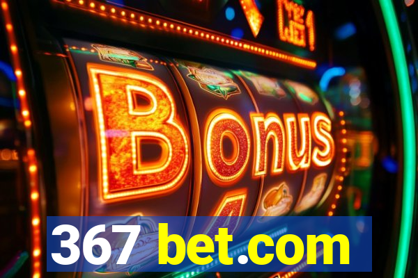 367 bet.com