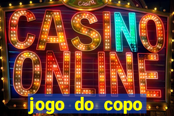 jogo do copo cassino online