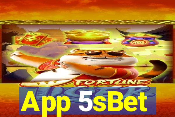 App 5sBet